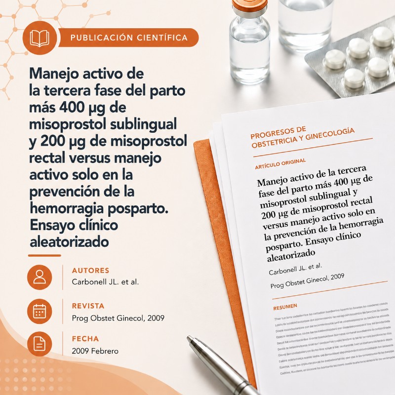 Manejo activo tercera fase parto 400mg misoprostol sublingual